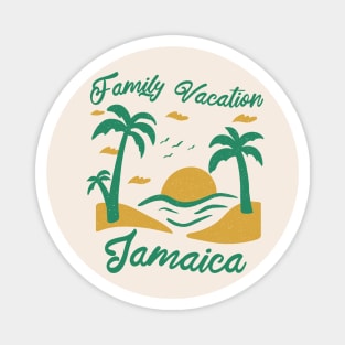 Family Vacation Jamaica Magnet